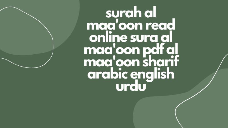 surah al maun read online sura al maa’oon pdf al maa’oon sharif arabic english urdu